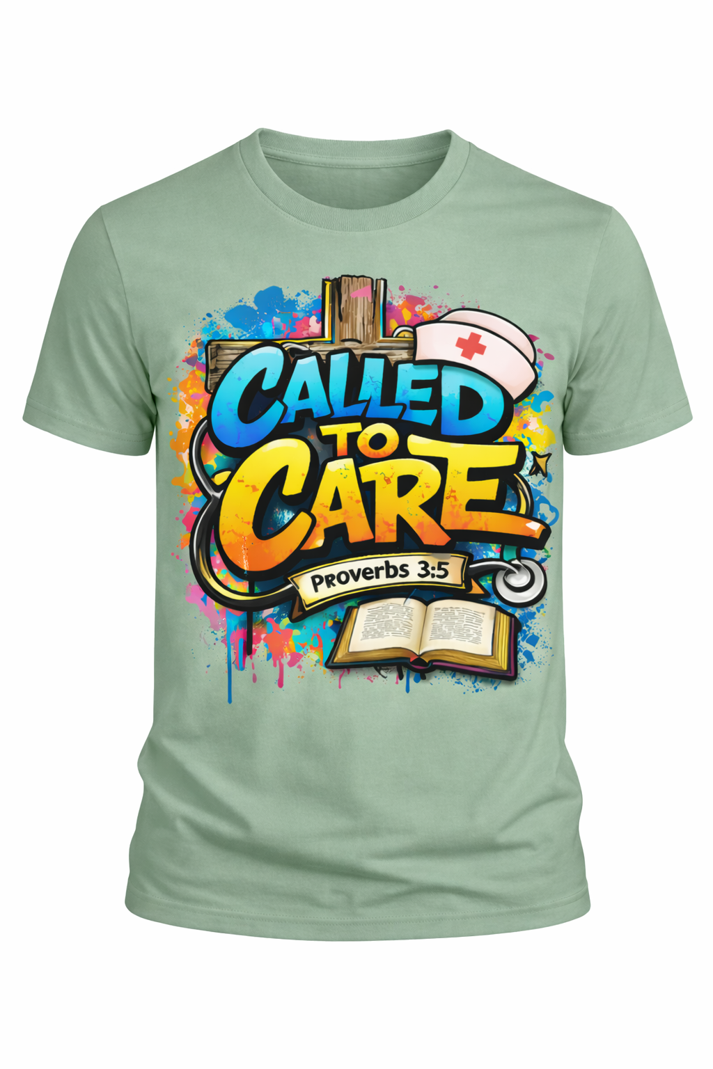 Called to Care – Faith-Based Nurse Tee