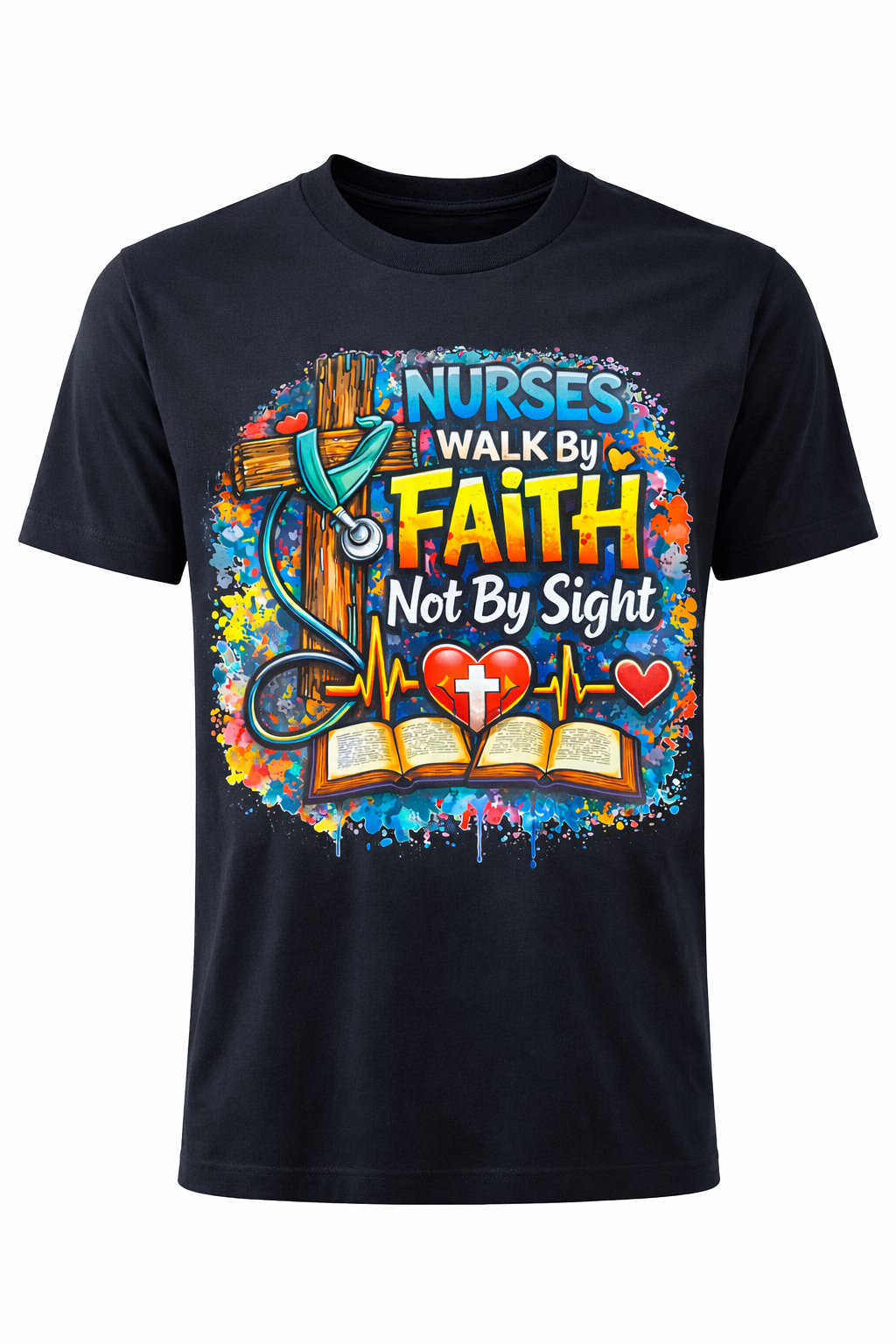 Nurses Walk By Faith – Christian Nurse Graphic Tee